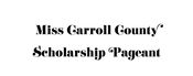 Miss Carroll County Scholarship Program